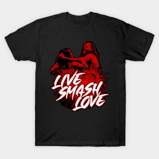 Live Smash Love! T-Shirt